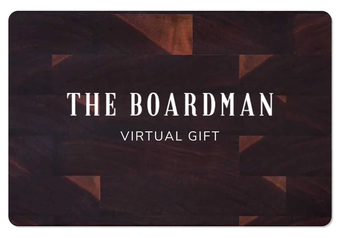 The Boardman Gift Card